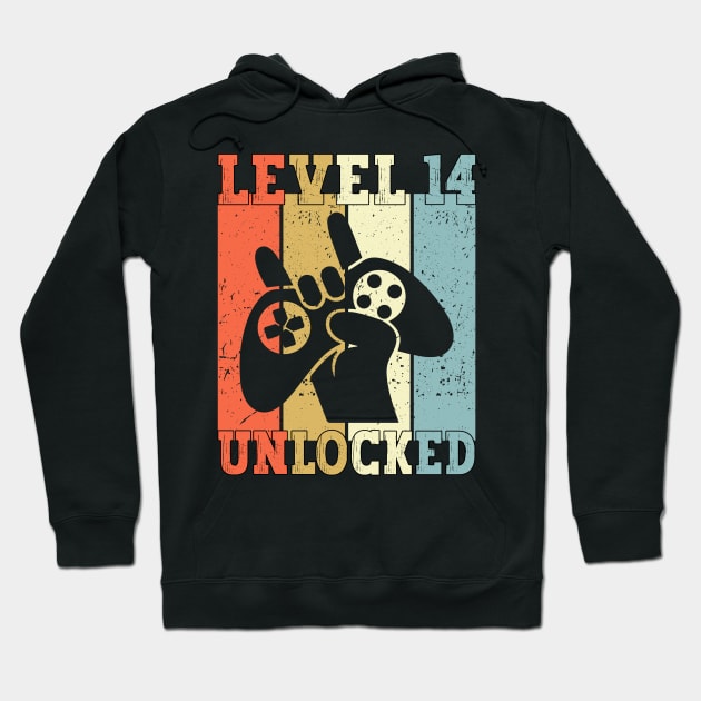 Level 14 Unlocked Video Gamer 14 Years Old 14th Birthday Level Unlocked Hoodie by Charaf Eddine